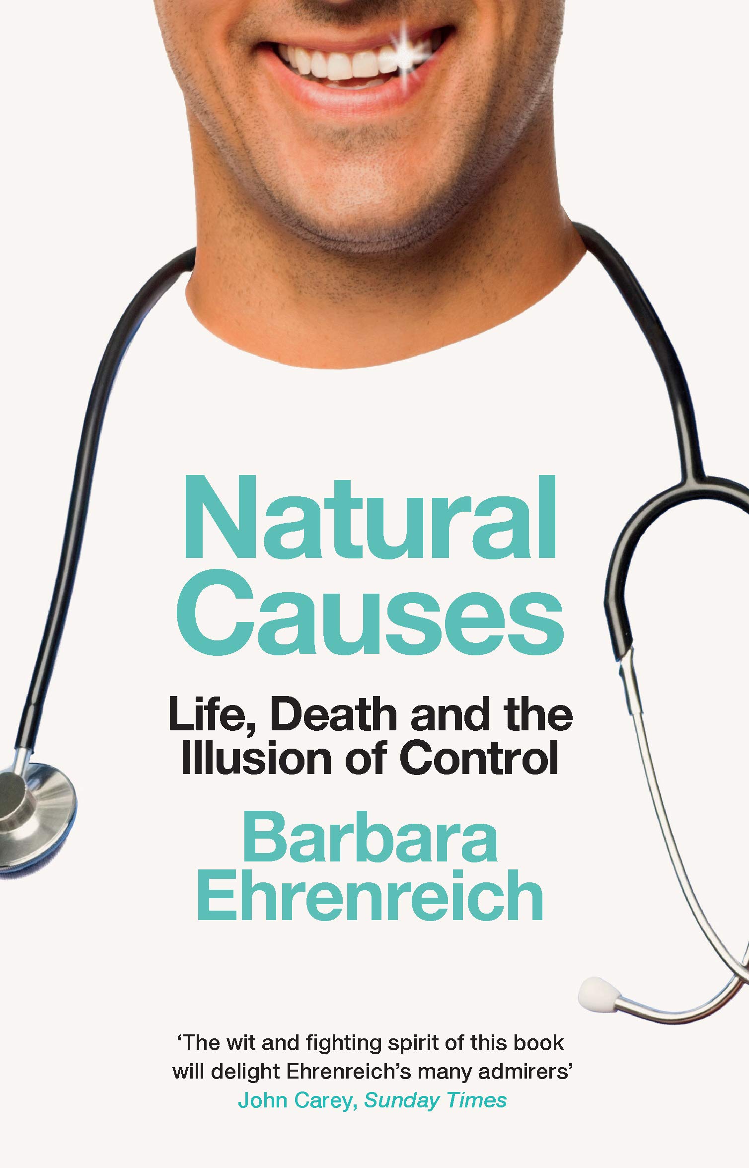 Natural Causes by Barbara  Ehrenreich (Paperback Book)