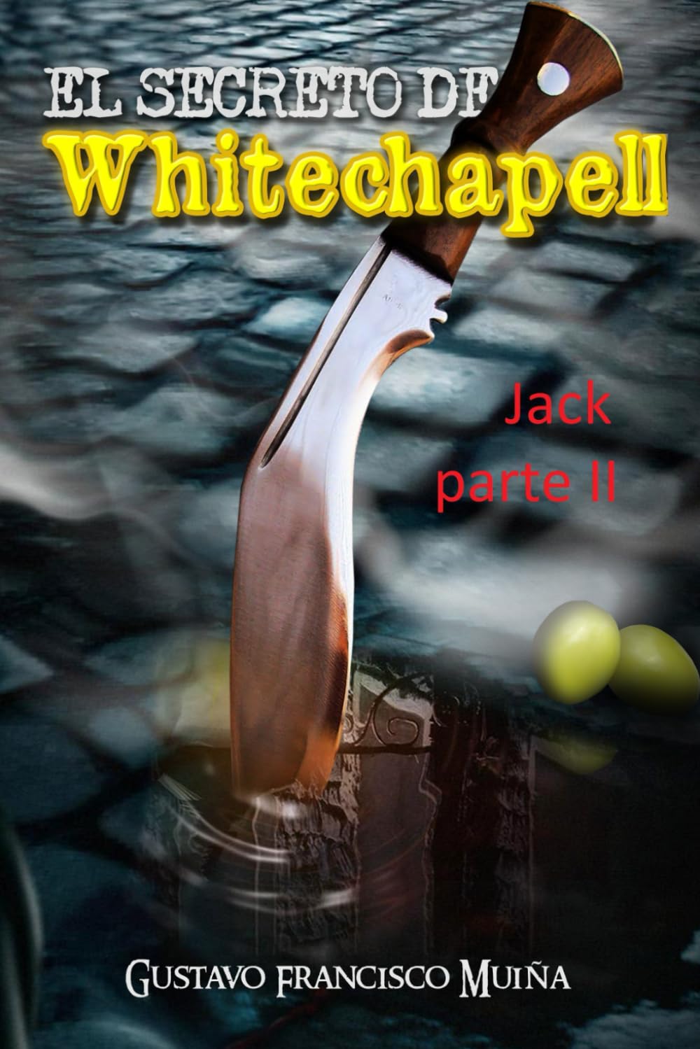 Jack 2 '' El Secreto de Whitechapell¨