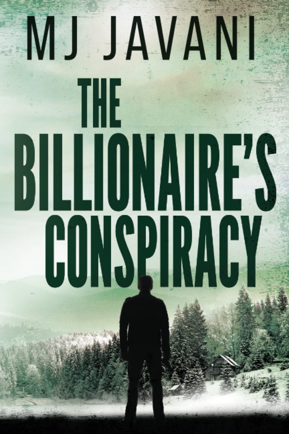 THE BILLIONAIRE'S CONSPIRACY (Janusz Soltani Series) cover