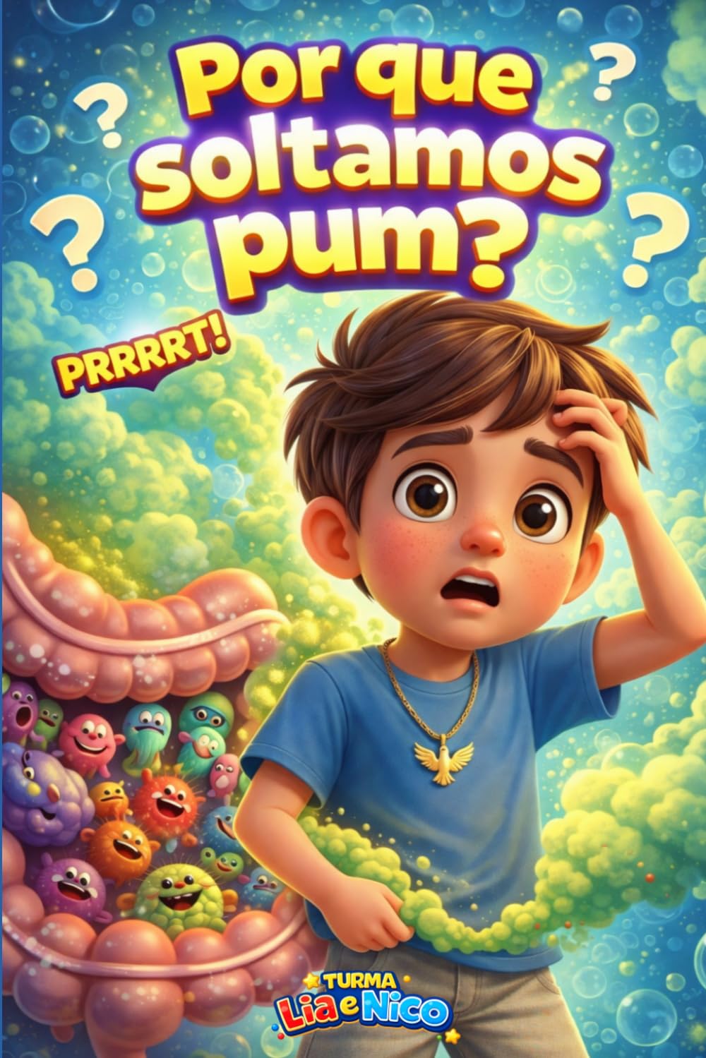 POR QUE SOLTAMOS PUM? (Coleção Lia e Nico - Livros infantis)