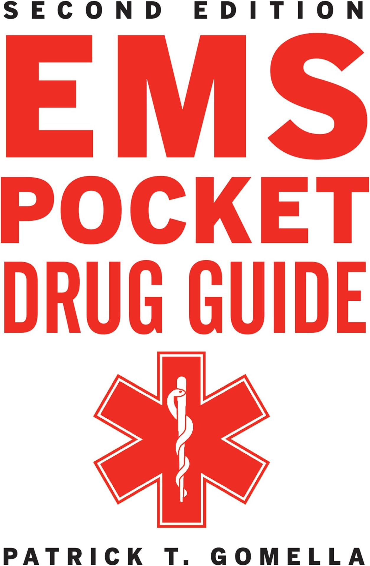 EMS Pocket Drug Guide 2/E