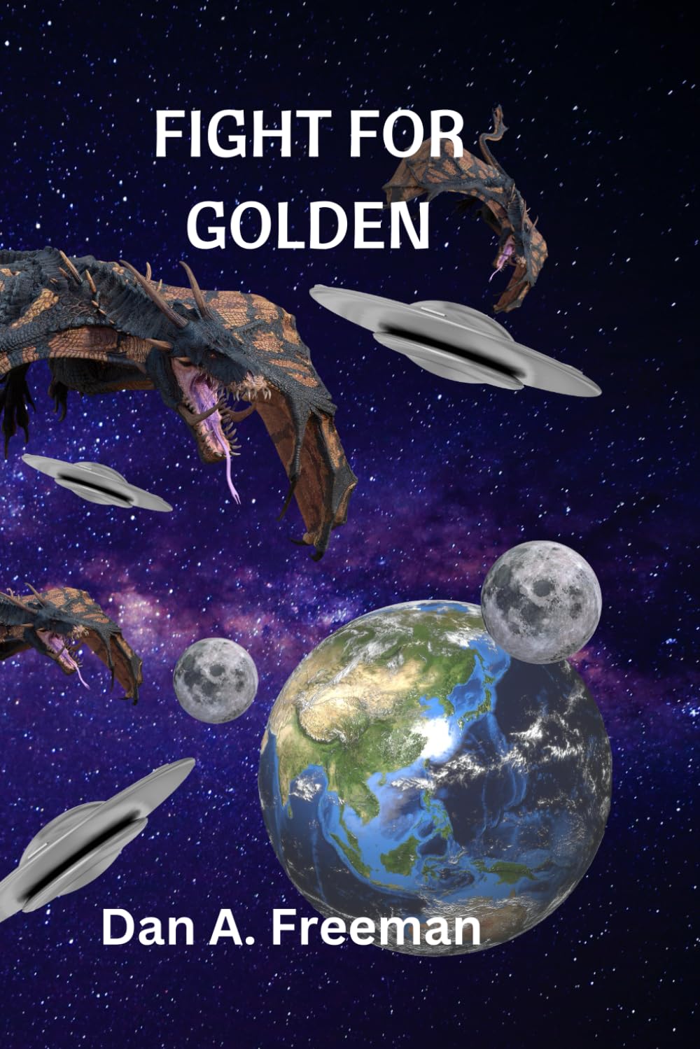 Fight for Glden (Golden Trilogy)