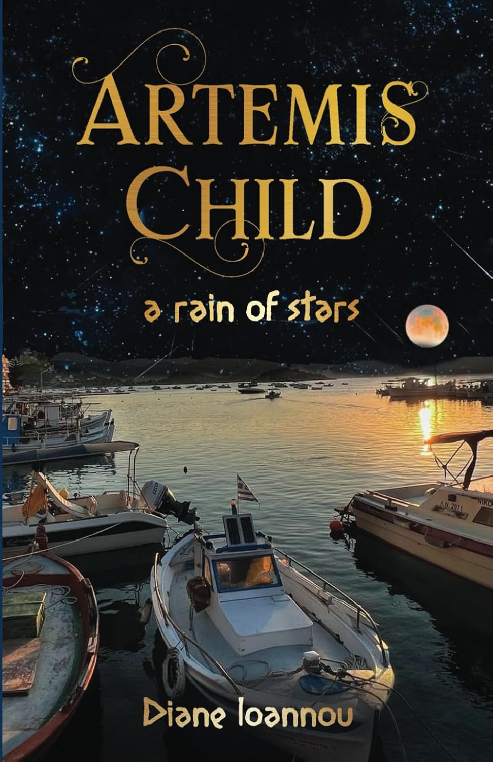 Artemis Child: A Rain of Stars: 2 (Peloponnese Series)