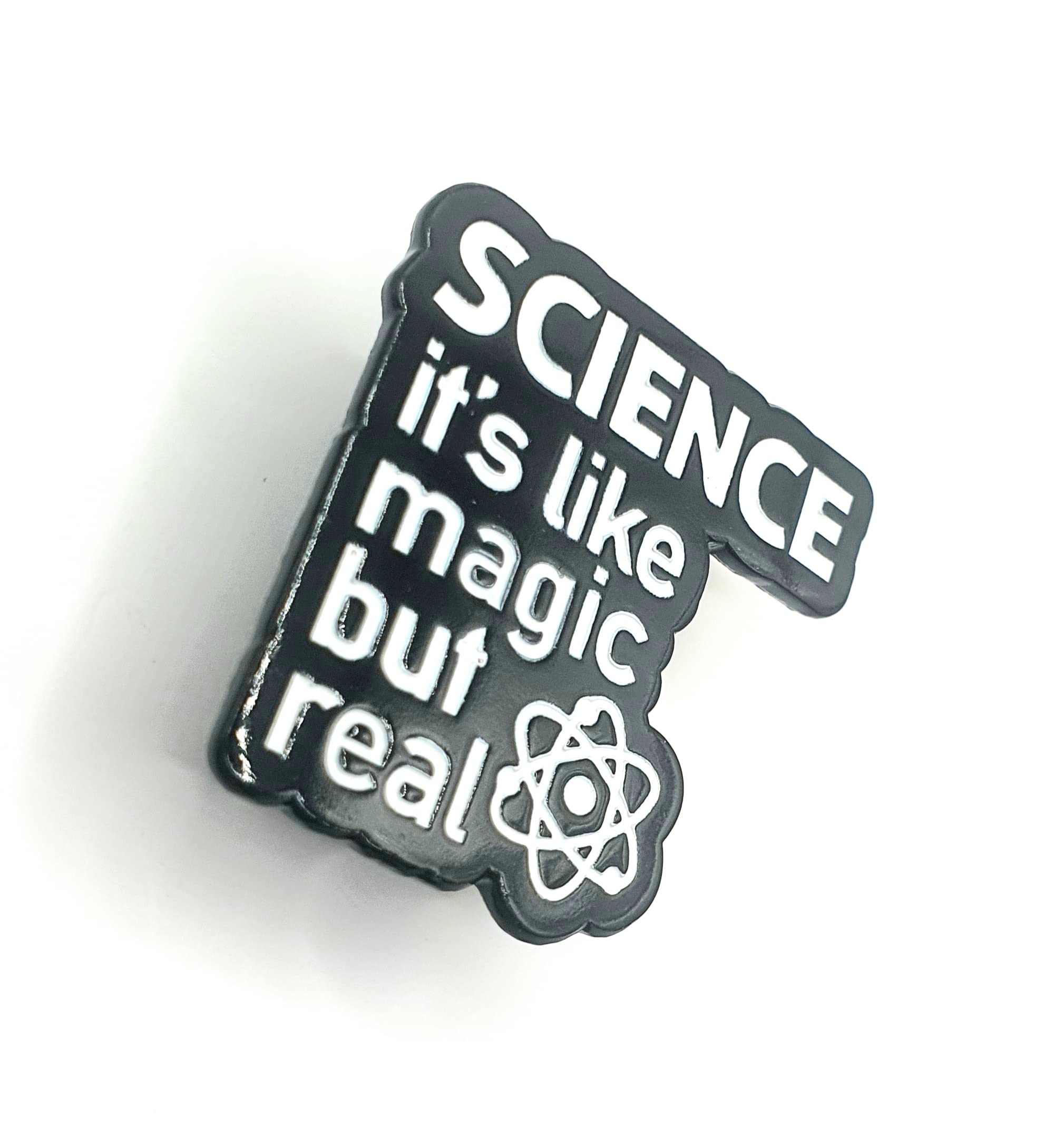 Science Its Like Magic But Real STEM Physics Atom metalowa czarna emaliowana przypinka plakietka