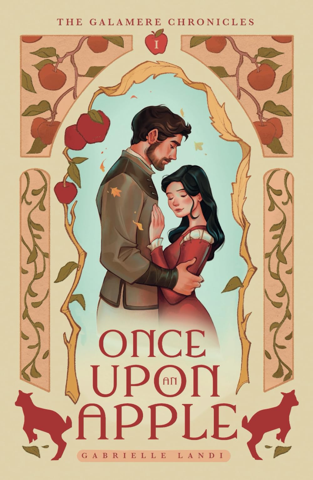 Once Upon An Apple: A Cozy Fantasy Snow White Retelling (The Galamere Chronicles)