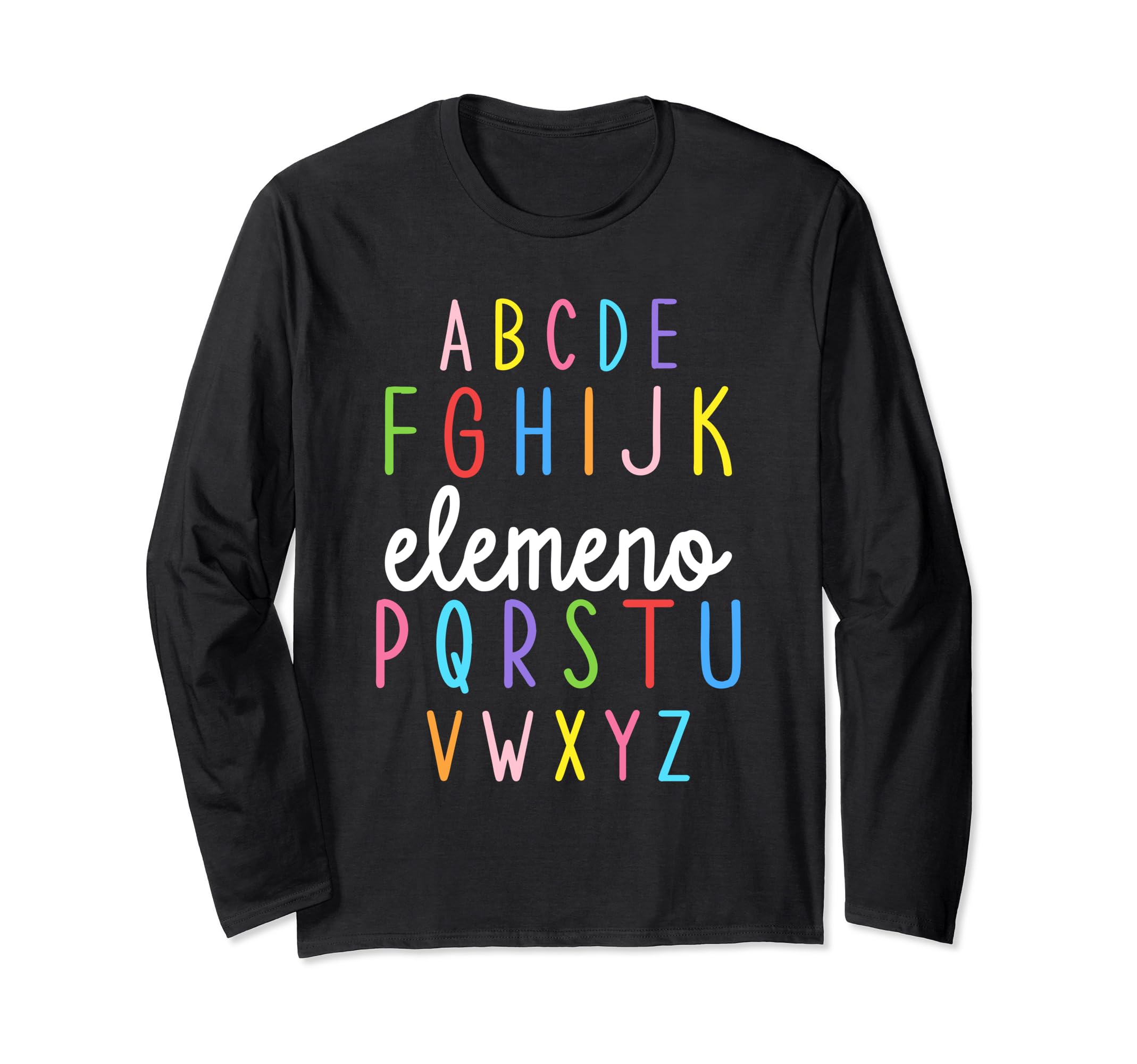 Teacher Abc Alphabet Elemeno Letterteachers Long Sleeve T-Shirt