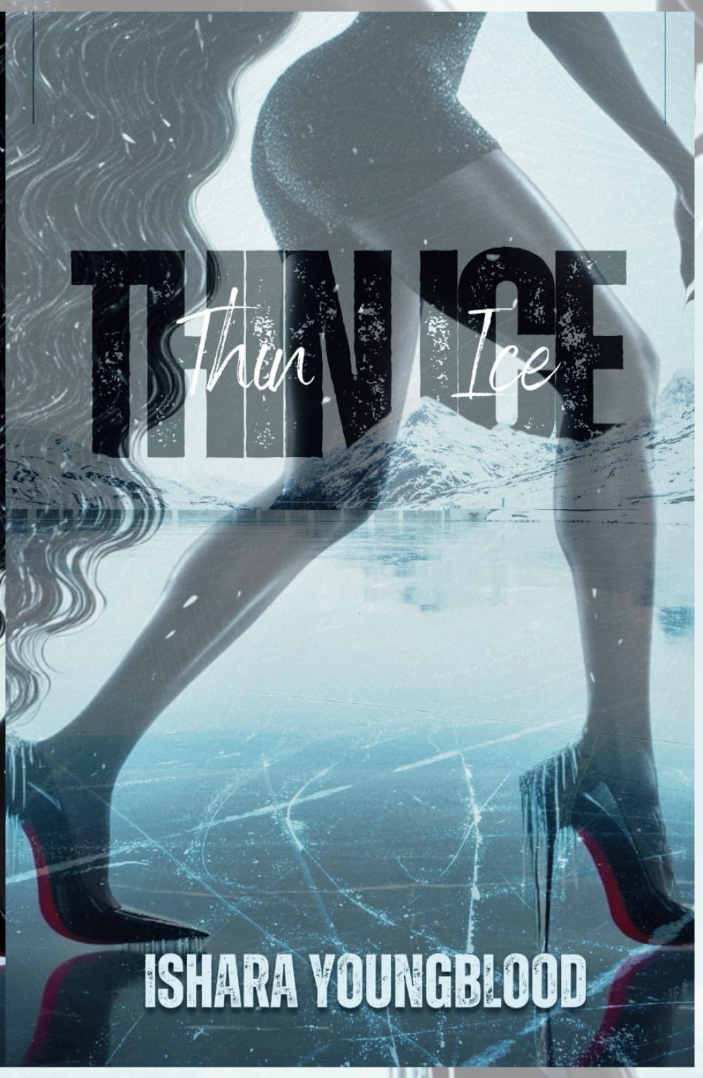 Thin Ice