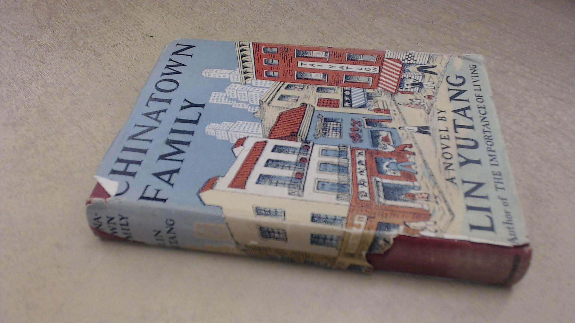 Chinatown family / A novel by Lin Yutang