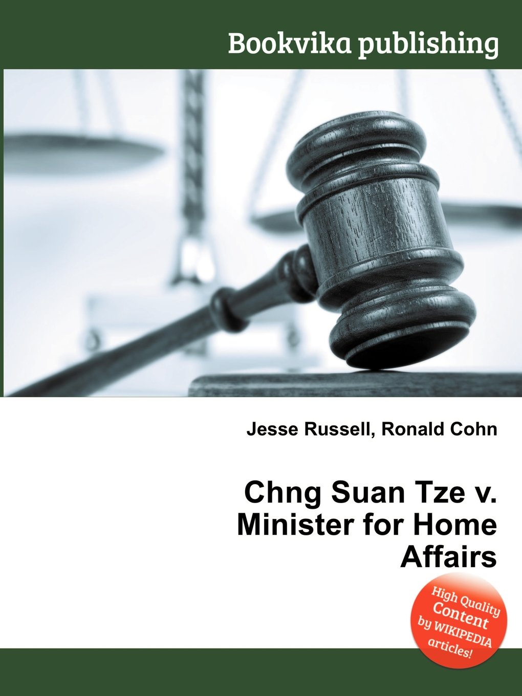 Chng Suan Tze V. Minister for Home Affairs