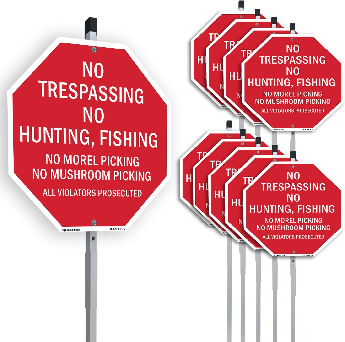 No Trespassing No Hunting Fishing No Morel Picking No Mushroom Picking All Violators Prosecuted (10 Pack) 10 inch X 10 inch Octagon Aluminum Metal Signs with Aluminum Mounting Stakes Weather Resistant