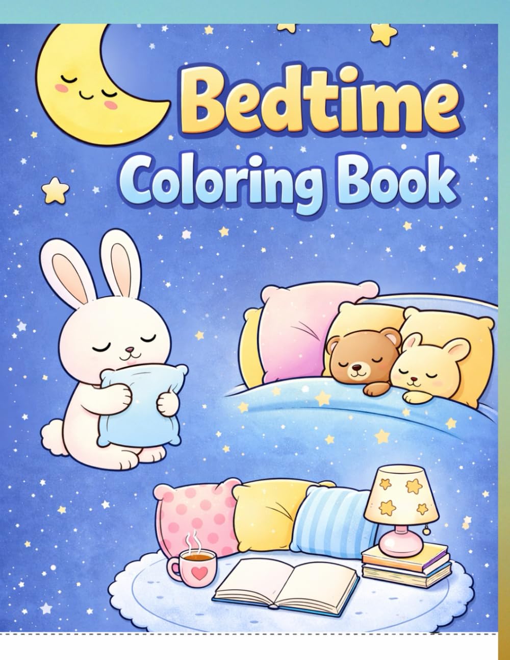 Bedtime Cozy Coloring Book for Kids: Calming Sleep Scenes & Simple Activities for Ages 3–8