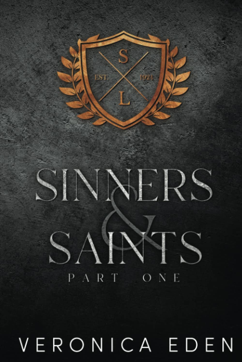 Sinners and Saints Part One (Sinners and Saints Series Collection)