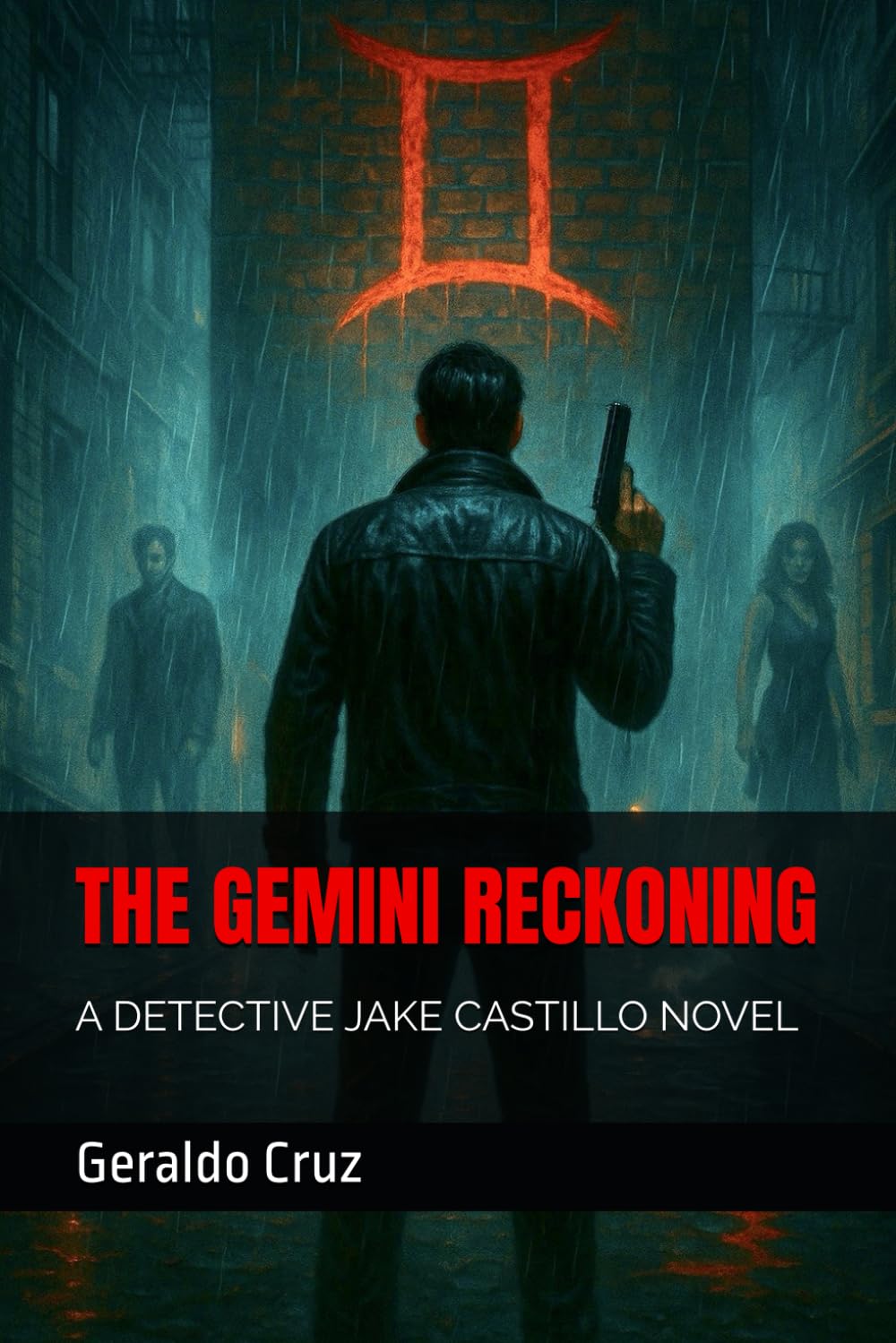 The Gemini Reckoning: A Detective Jake Castillo Novel (The Detective Jake Castillo Saga)