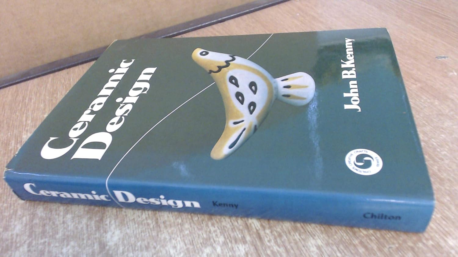 Ceramic Design. Kenny, John B. 9780801904745 Books
