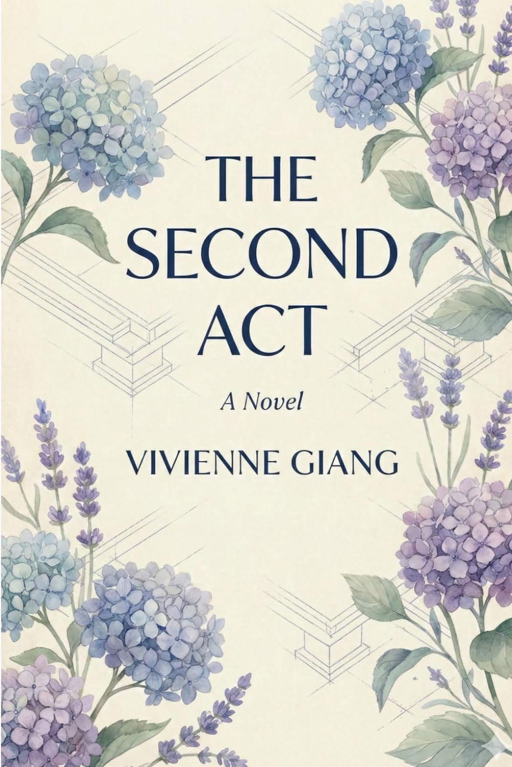 The Second Act: A Novel