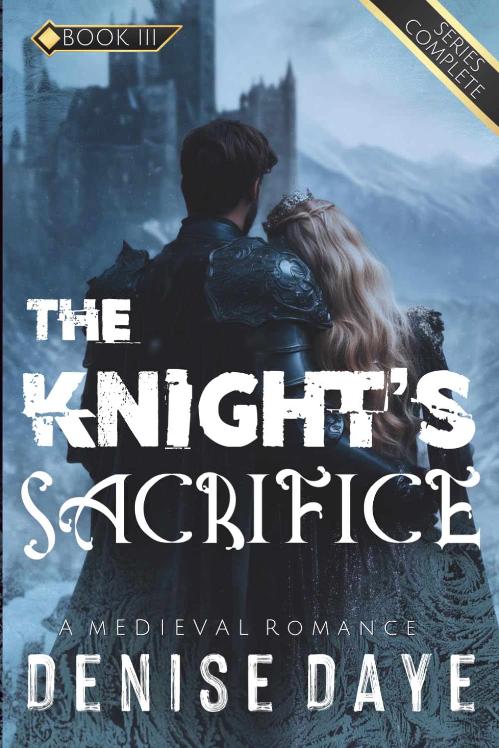 The Knight's Sacrifice: A Historical Romance Novel (Steamy Medieval Romance)