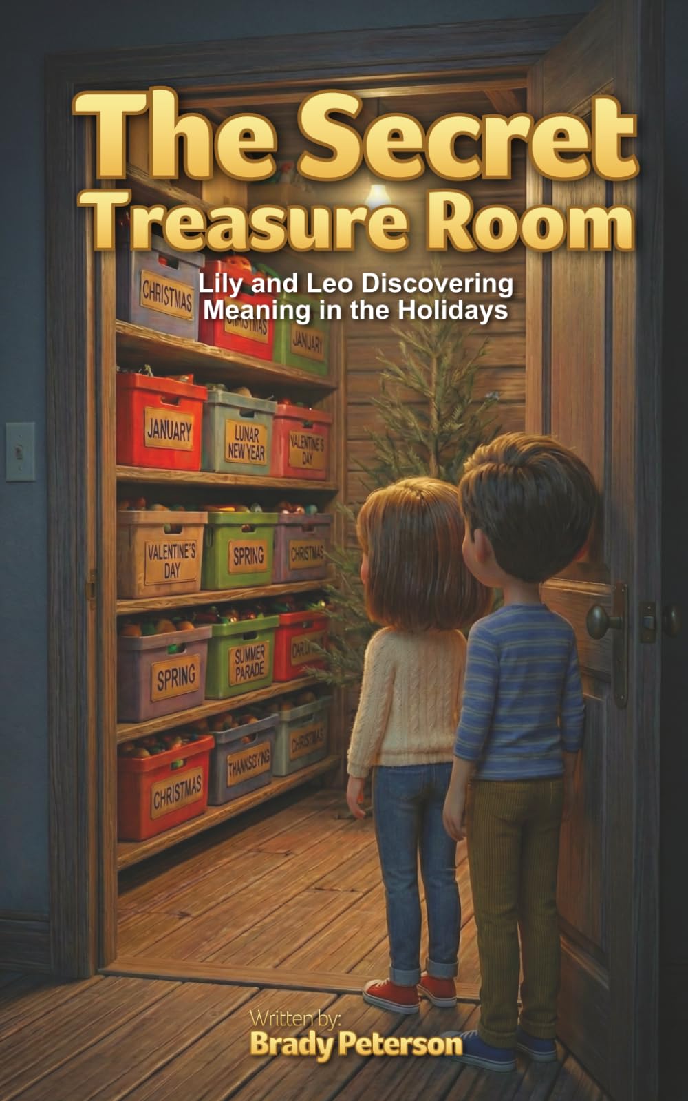 The Secret Treasure Room: Lily and Leo Discovering Meaning in the Holidays