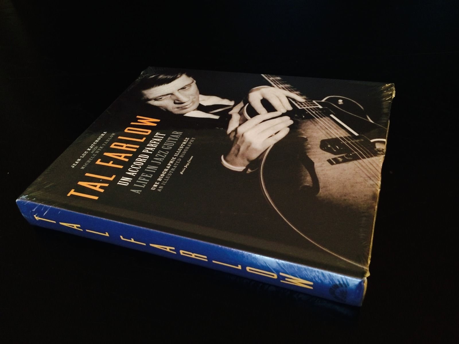 TAL FARLOW - Un Accord Parfait - Biographie / A Life in Jazz Guitar - Biography