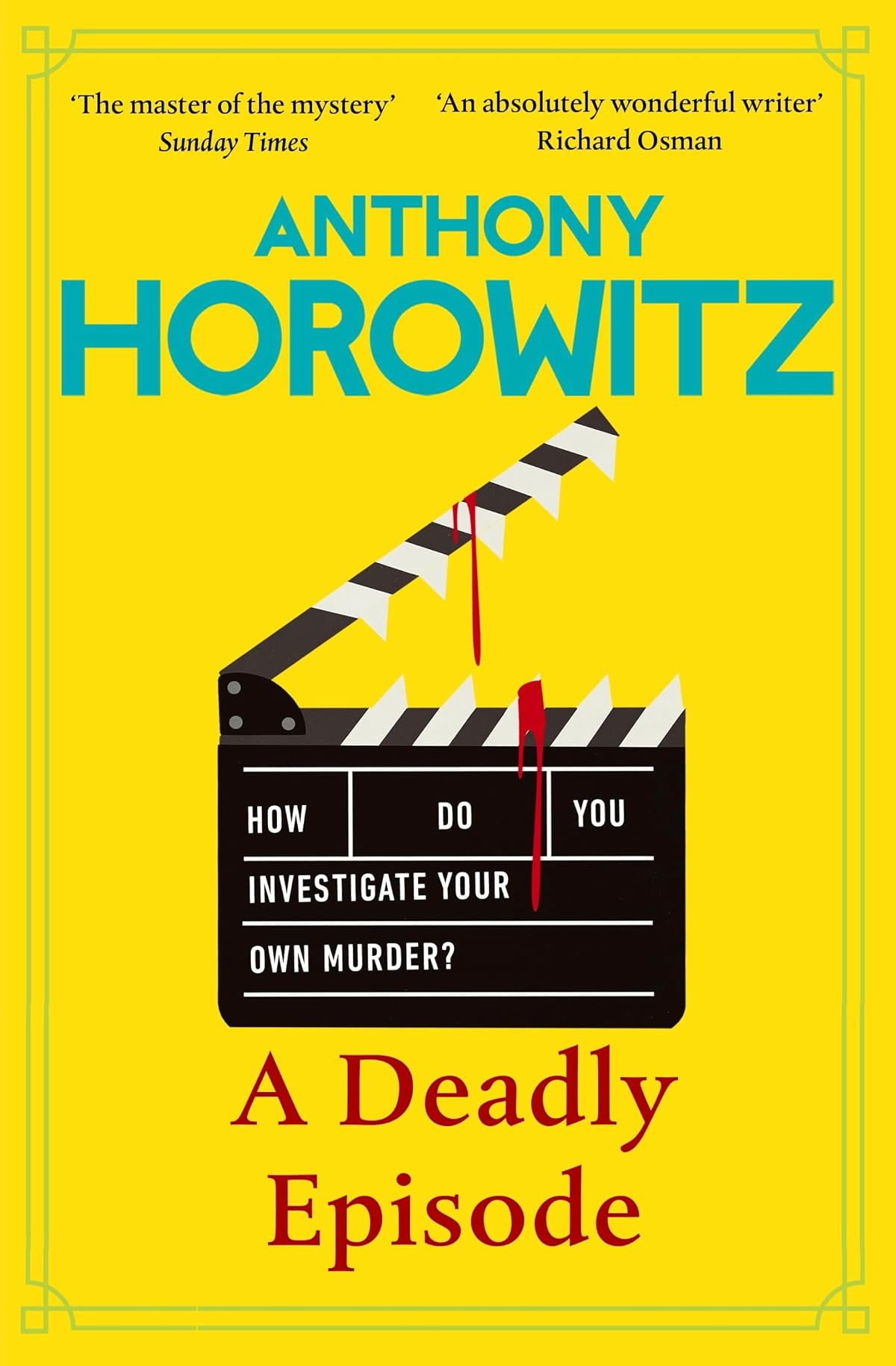 A Deadly Episode: The gripping NEW murder mystery from the Sunday Times