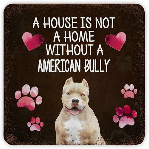 Miniatura 7 de Letrero de metal de hojalata con texto en inglés A House Is Not A Home Without A American Bully divertido letrero de perro vintage con cita