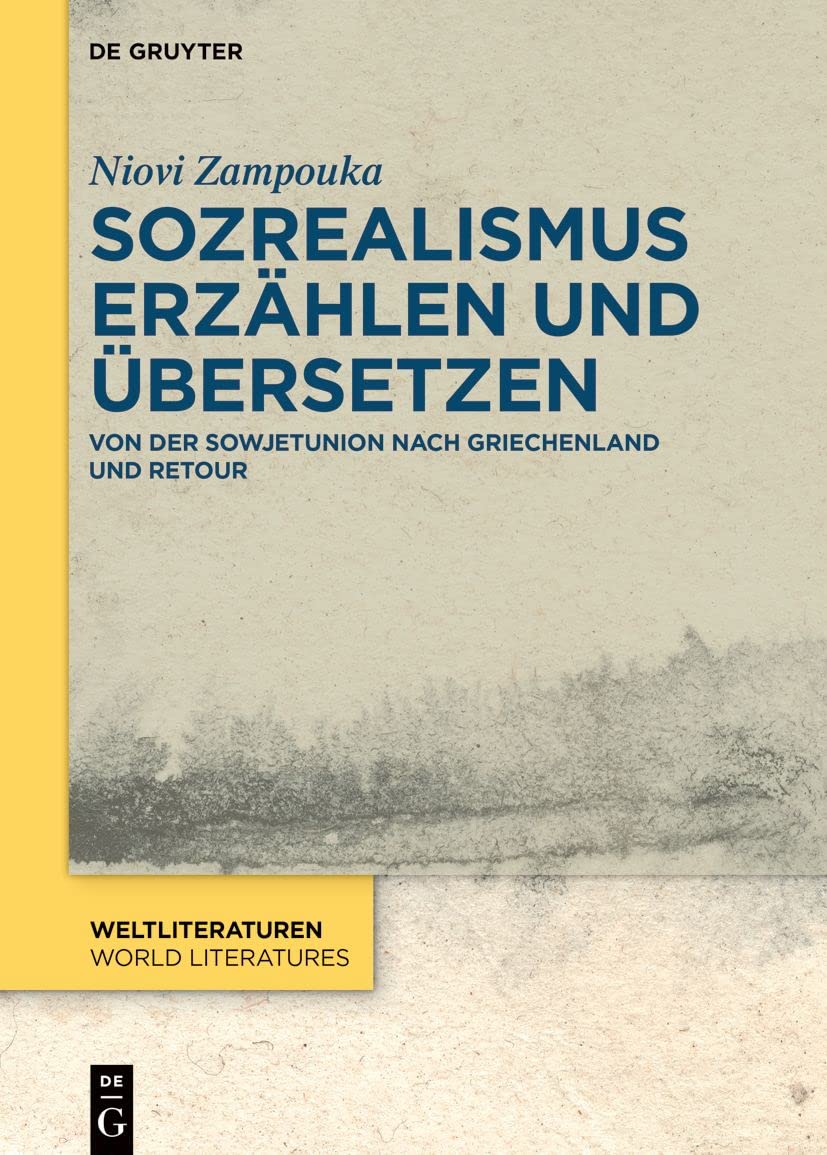 Sozrealismus erzählen und übersetzen: Von der Sowjetunion nach Griechenland und retour