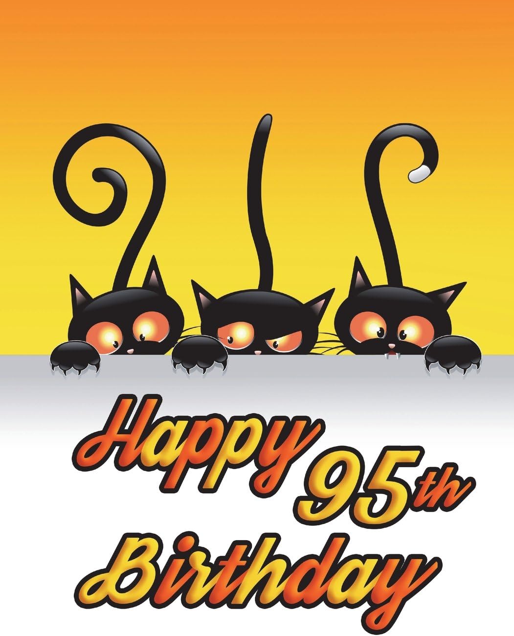 Happy 95th Birthday: Notebook, Journal, Diary, 185 Lined Pages, Birthday Gifts for 95 Year Old Men or Women, Mother or Father, Great Grandma or Great ... Lovers, Halloween, Book Size 8 1/2" x 11" Paperback – 26 Jun. 2018