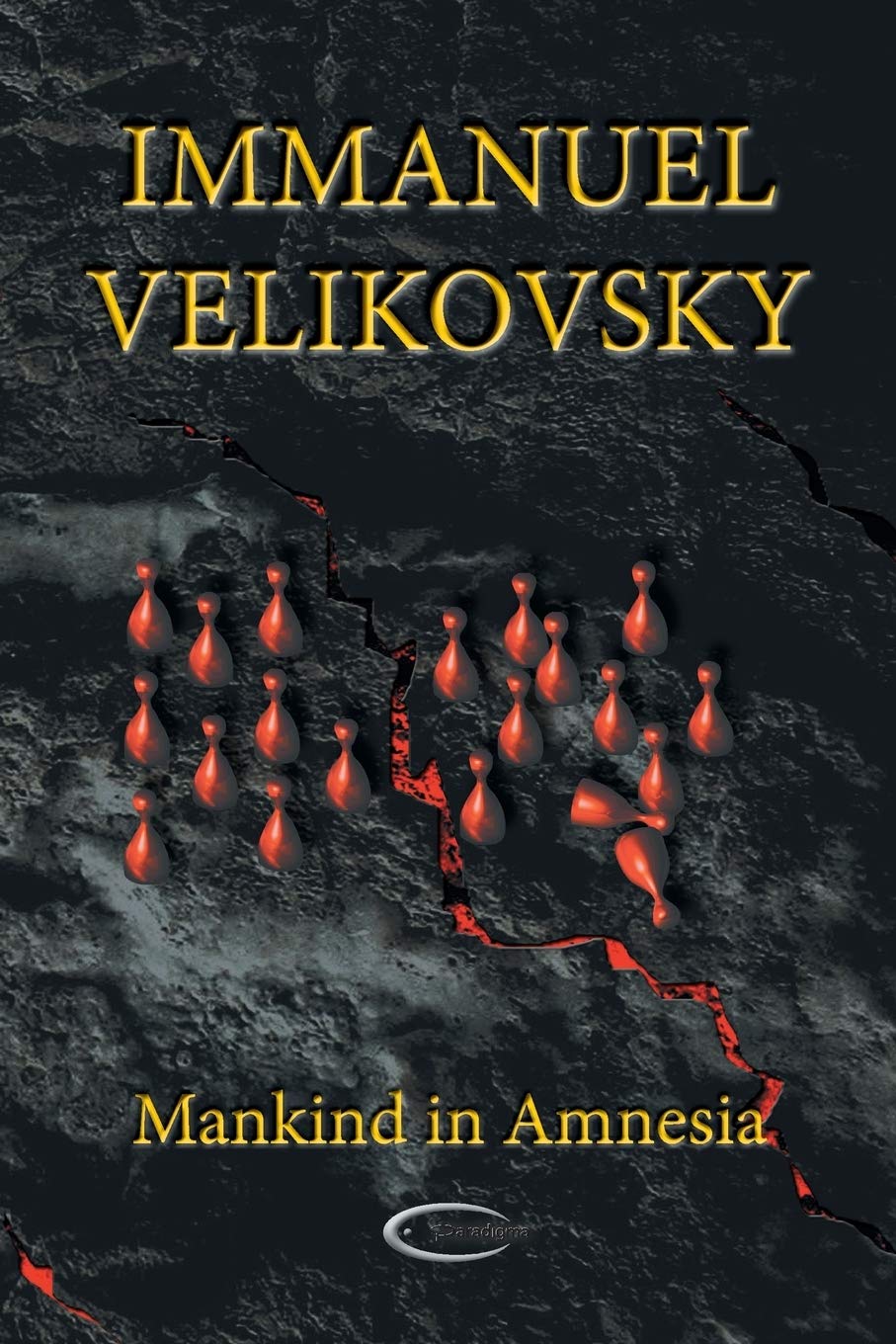 Velikovsky, Immanuel .. Mankind in Amnesia