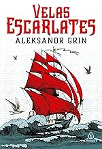 Velas Escarlates: Conto Feérico