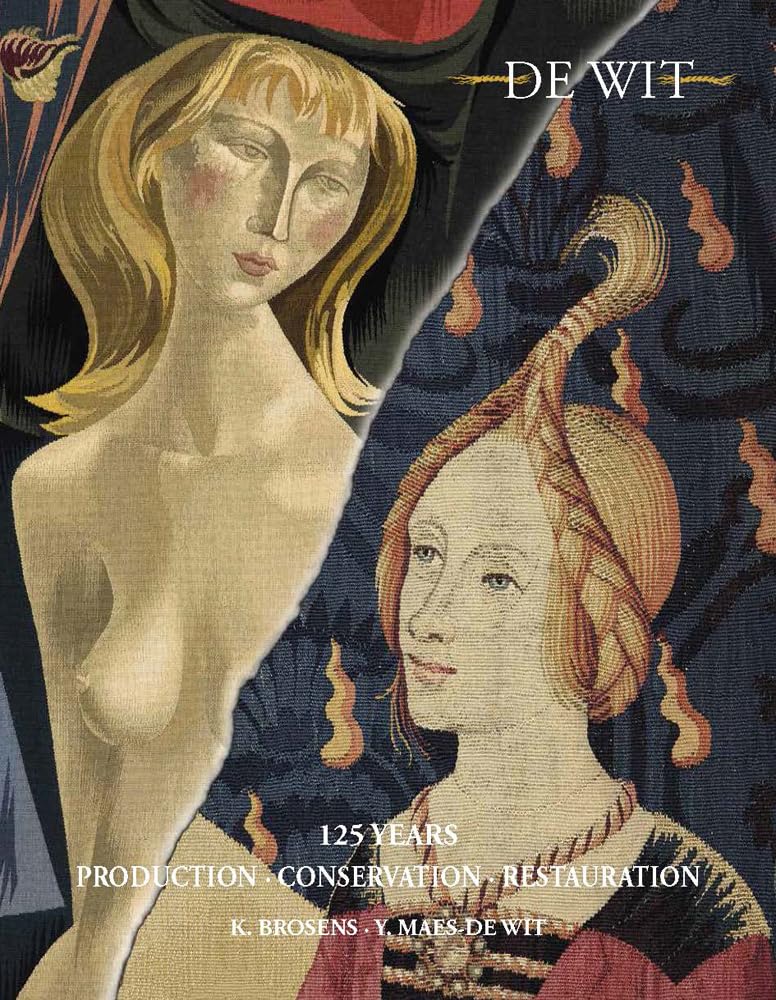 Tapestry Production : 125 ans d'histoire et d'émotion textile De Wit