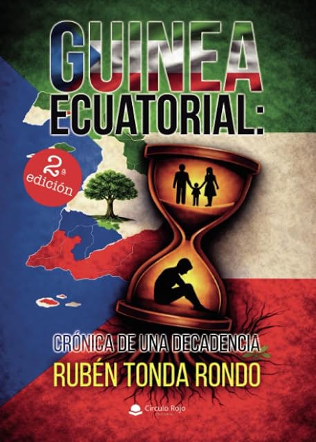 Portada de Guinea Ecuatorial: Crónica de una Decadencia