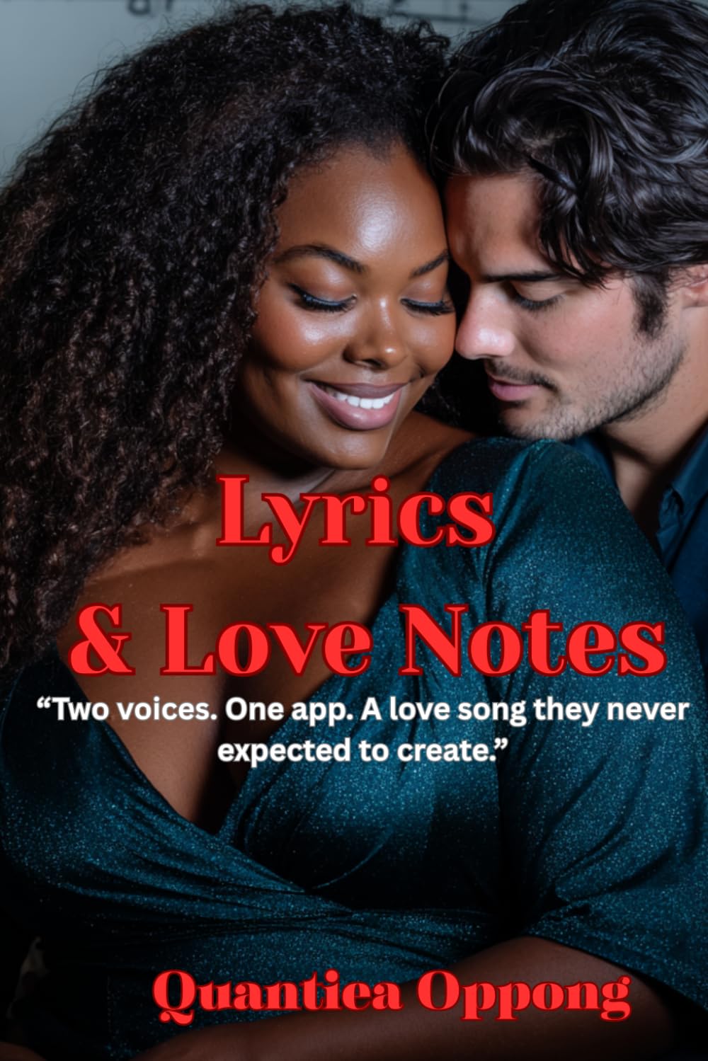 Lyrics & Love Notes: "Two voices. One app. A love song they never expected to create." (The Bouchard Family)