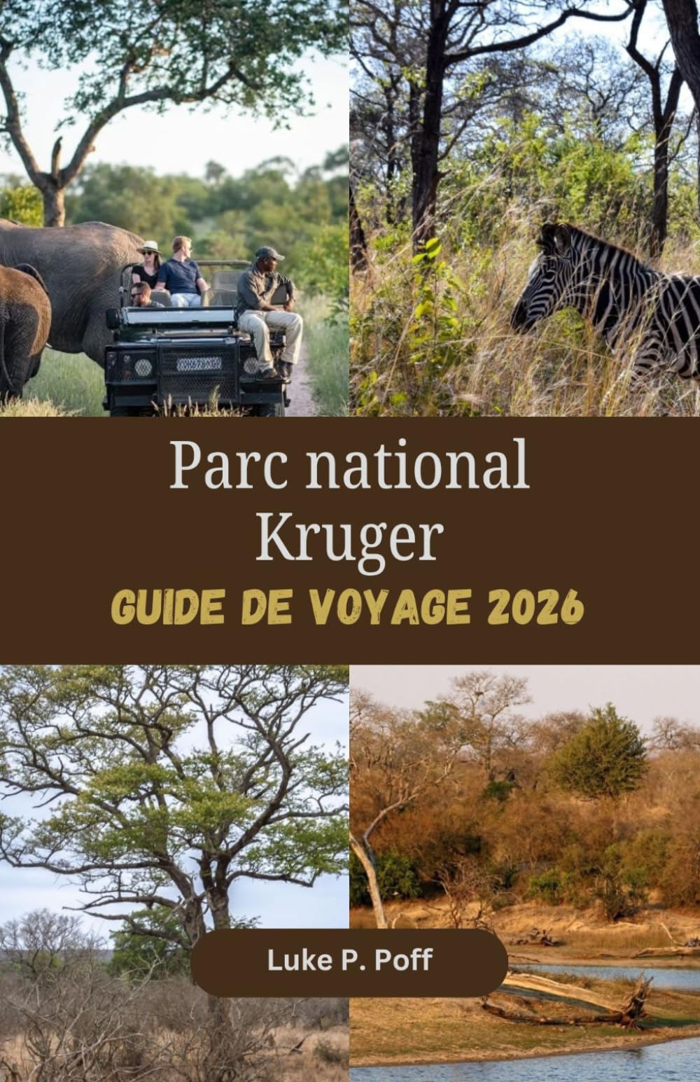 Parc national Kruger Guide de voyage 2026: Explorez une faune légendaire, de spectaculaires safaris en voiture et des hébergements d’exception dans le parc national Kruger