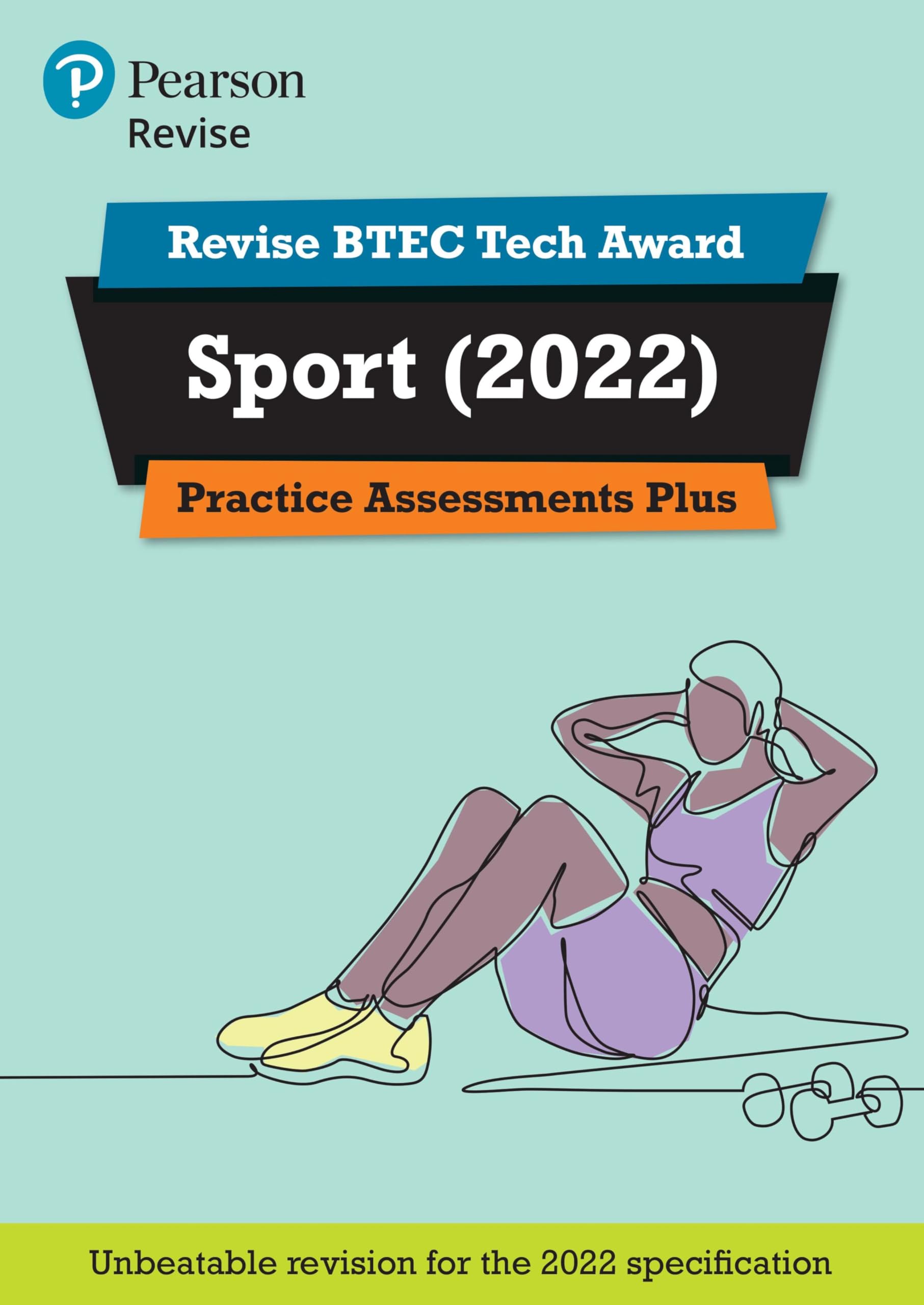 Pearson REVISE BTEC Tech Award Sport 2022 Practice Assessments Plus - 2023 an...
