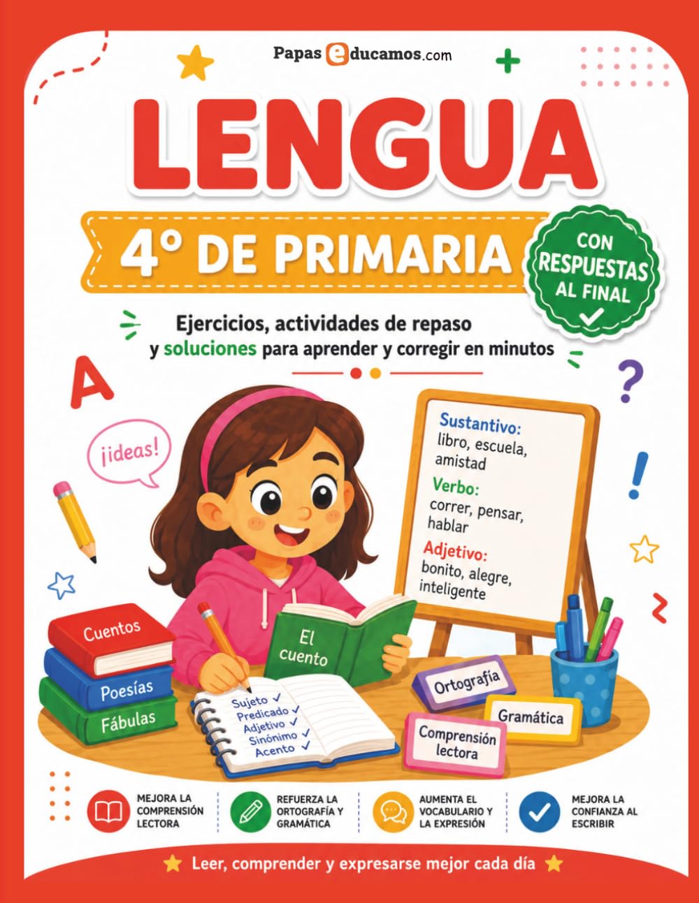 Lengua 4º de Primaria con Respuestas: Ejercicios, actividades de repaso y soluciones para practicar en casa