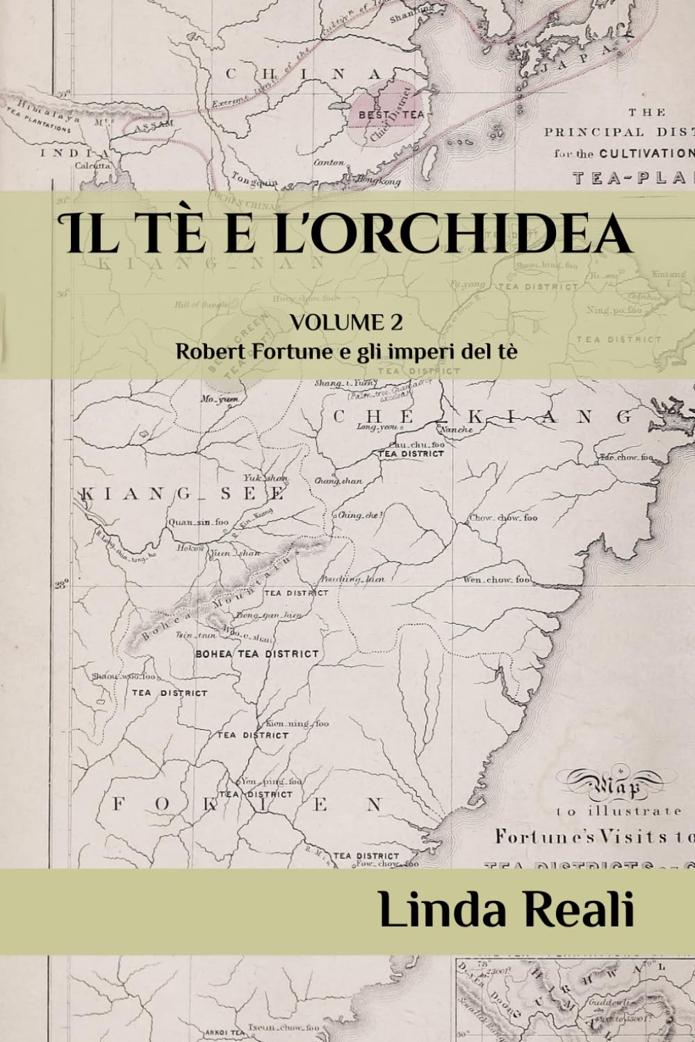 Il tè e l'orchidea: Robert Fortune e gli imperi del tè (Il tè e l'orchidea, edizione illustrata)