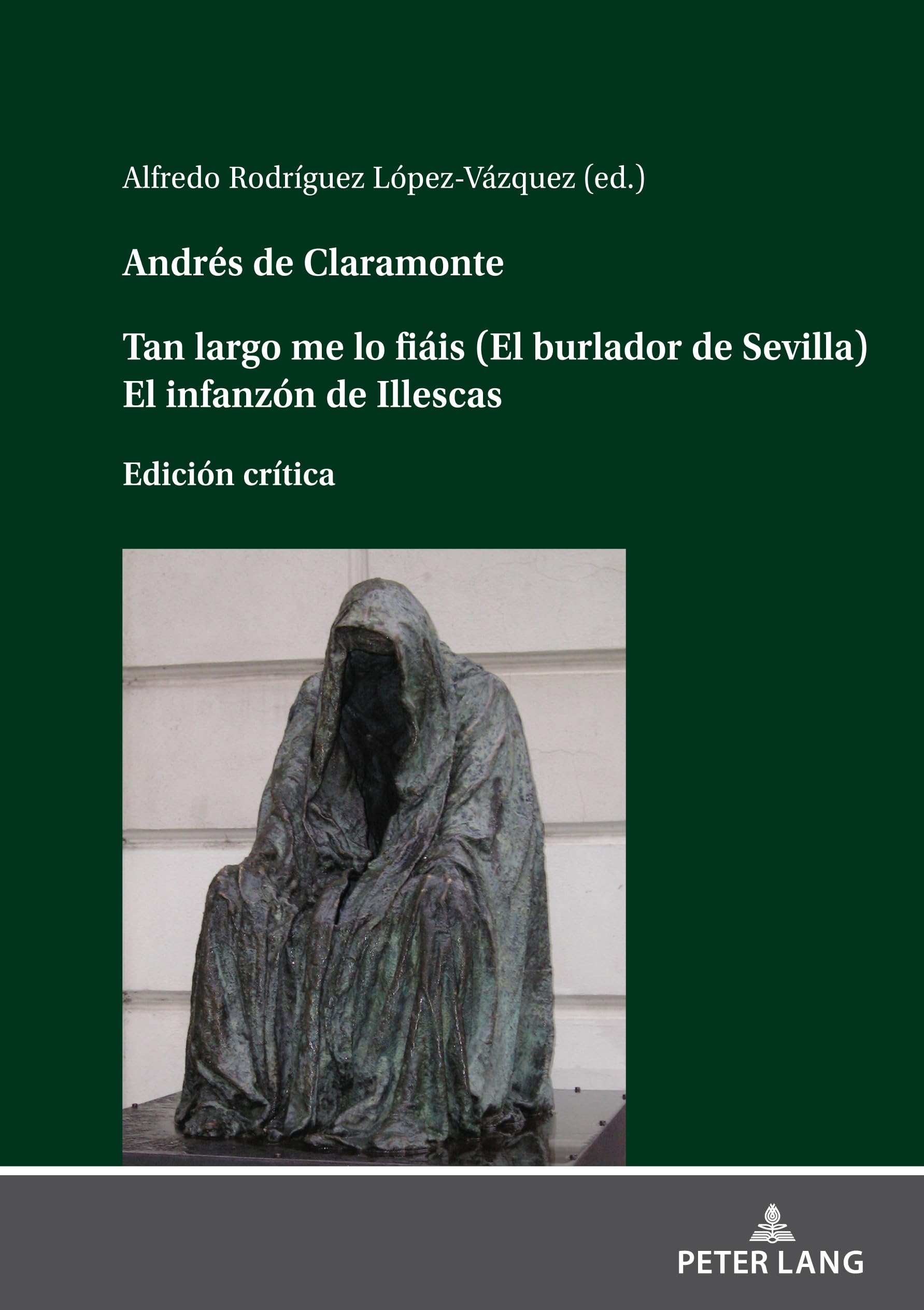 Livre espagnol Tan largo me lo fiáis Andrés de Claramonte