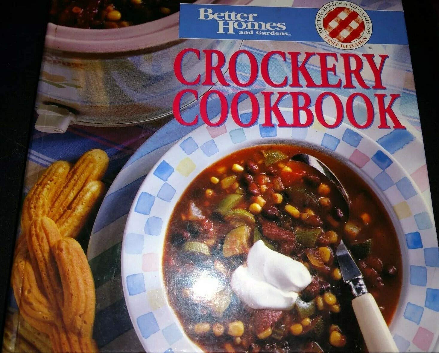 Better Homes and Gardens Crockery Cookbook      Hardcover – January 1, 1994