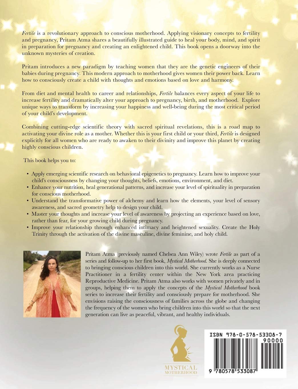 Fertile: Prepare Your Body, Mind, and Spirit for Conception and Pregnancy to Create a Conscious Child (Mystical Motherhood)