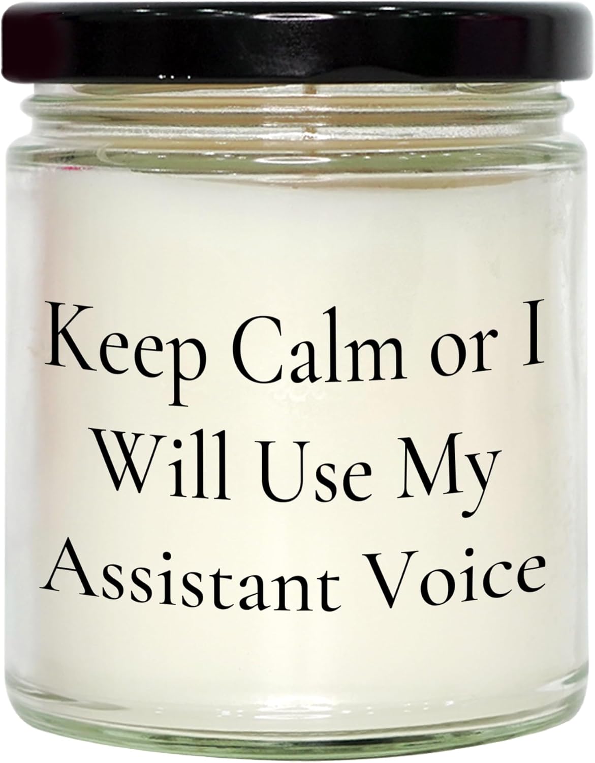 Keep Calm or I Will Use My Assistant Voice Funny Valentine’s Unique Gifts from Friends to Assistant, 9oz Vanilla Soy Candle for Men, Women, Family