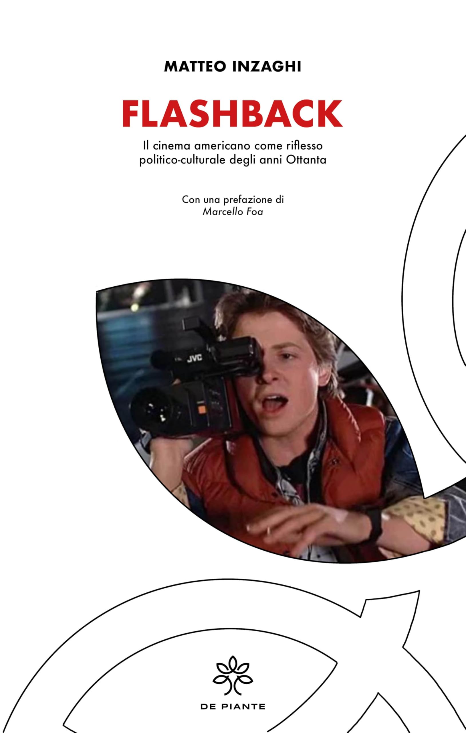 Flashback. Il cinema americano come riflesso politico-culturale degli anni Ottanta
