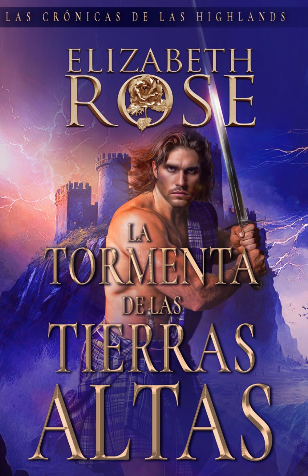 La tormenta de las Tierras Altas (Las Crónicas de las Tierras Altas)