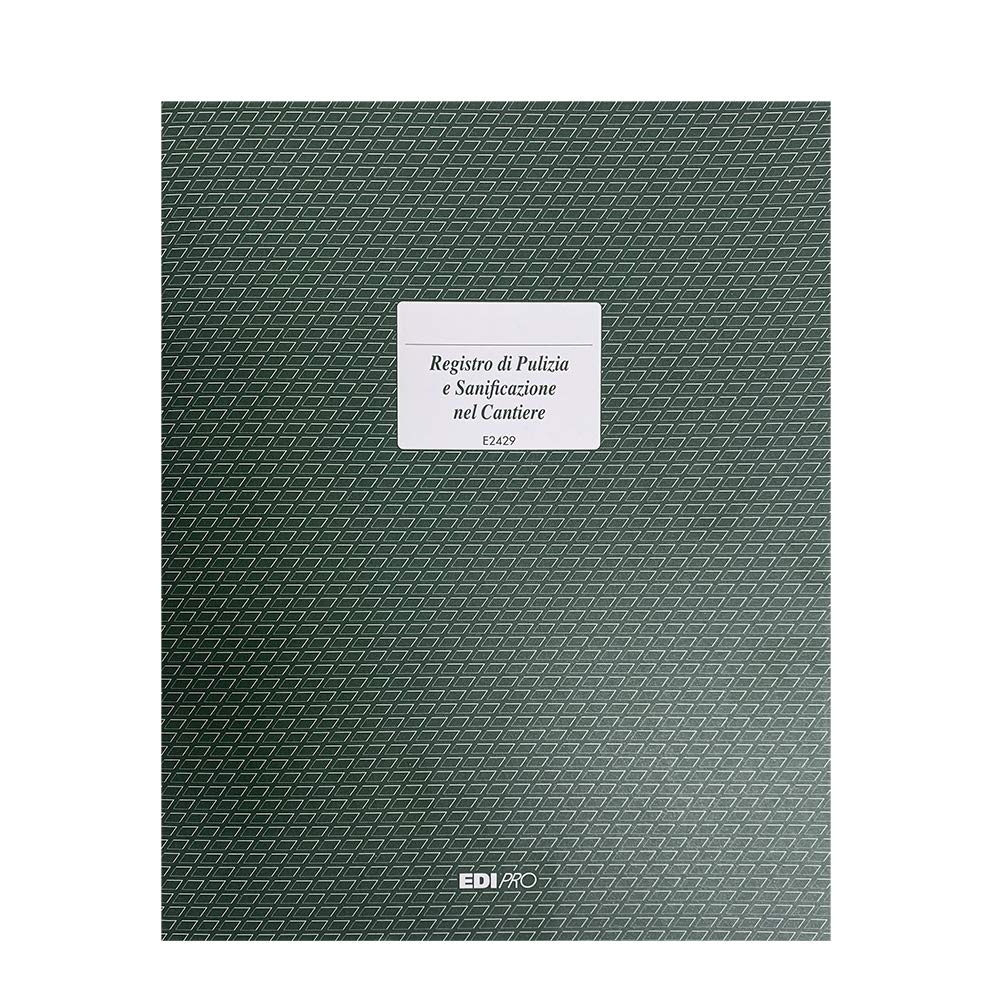 EDIPRO - Register of Cleaning and SANIFICATION at The SITE 32 Pages