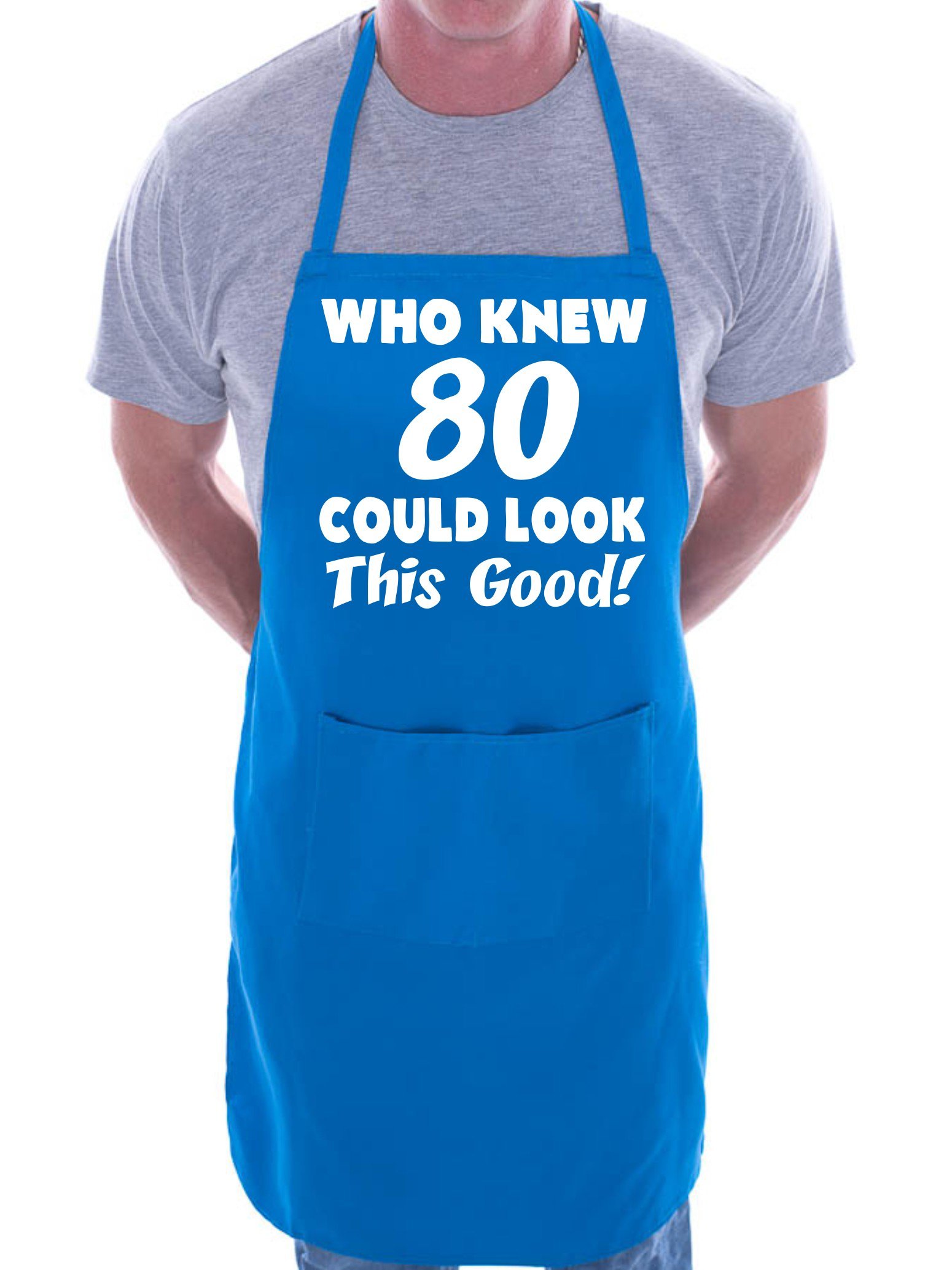 Print4u Men's Blue 80Th Birthday Who Knew 80 Bbq Cooking Funny Novelty Apron