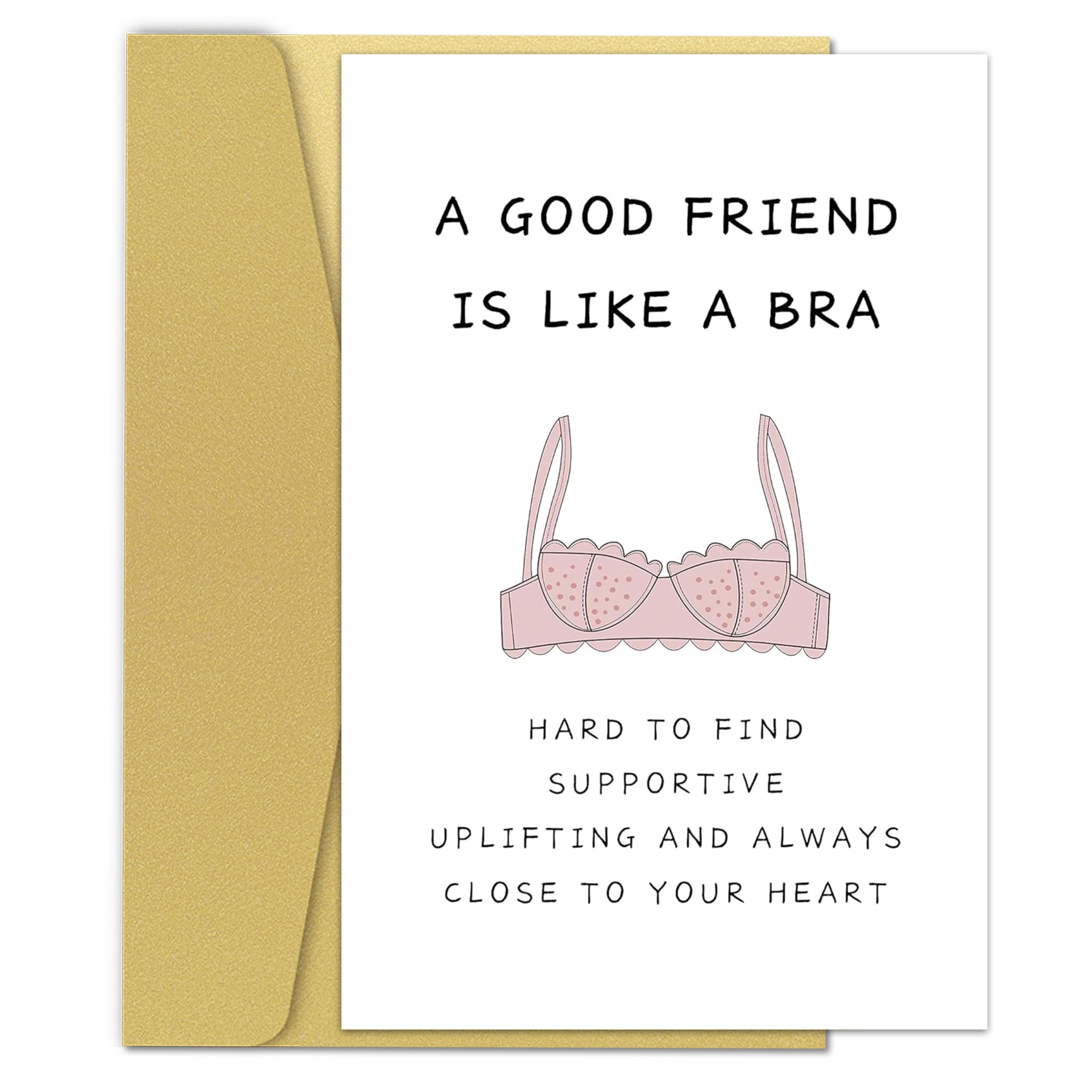 Zoytonky Funny Birthday Card for Women, BBF, Sister, 'A Good Friend Is Like A Bra' Friendship Card for Bridesmaid