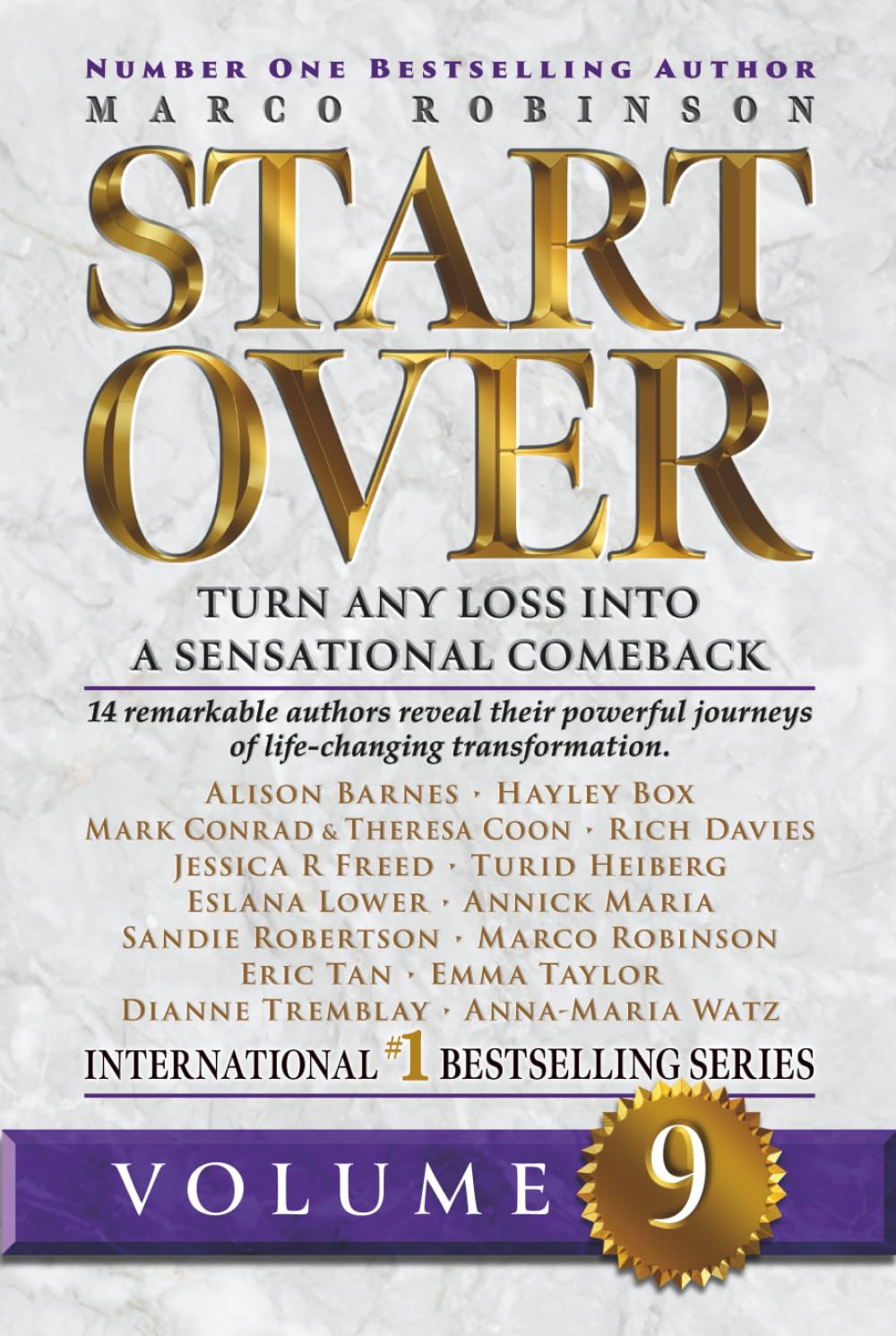 VOLUME 9: START OVER - Turn any loss into a Sensational Comeback (Start Over Series)