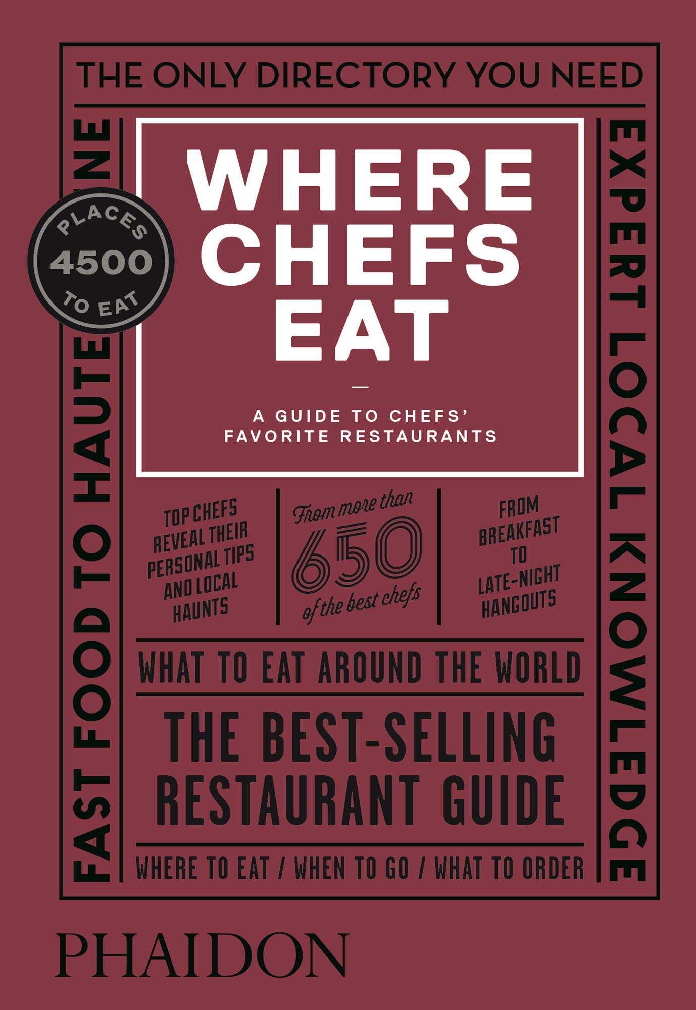 Where Chefs Eat by Joe Warwick, Joshua David Stein, Natascha ... - 9780714875651