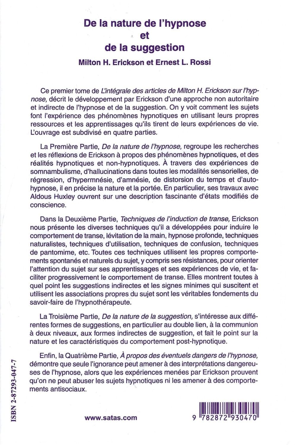 De la nature de l'hypnose et de la suggestion Tome 1 - L'intégrale des articles de Milton H. Erickson sur l'hypnose