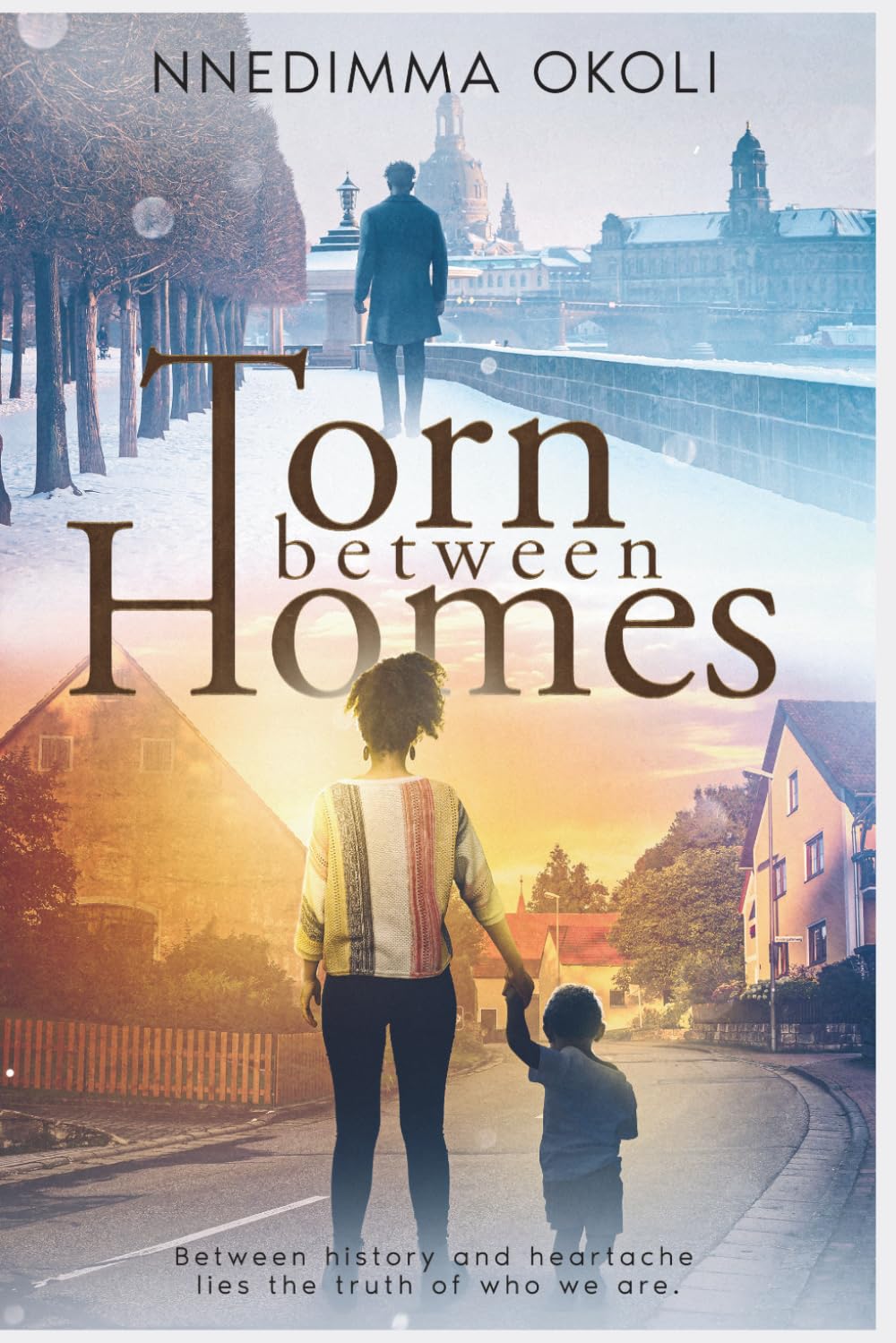 TORN BETWEEN HOMES: A historical fiction novel