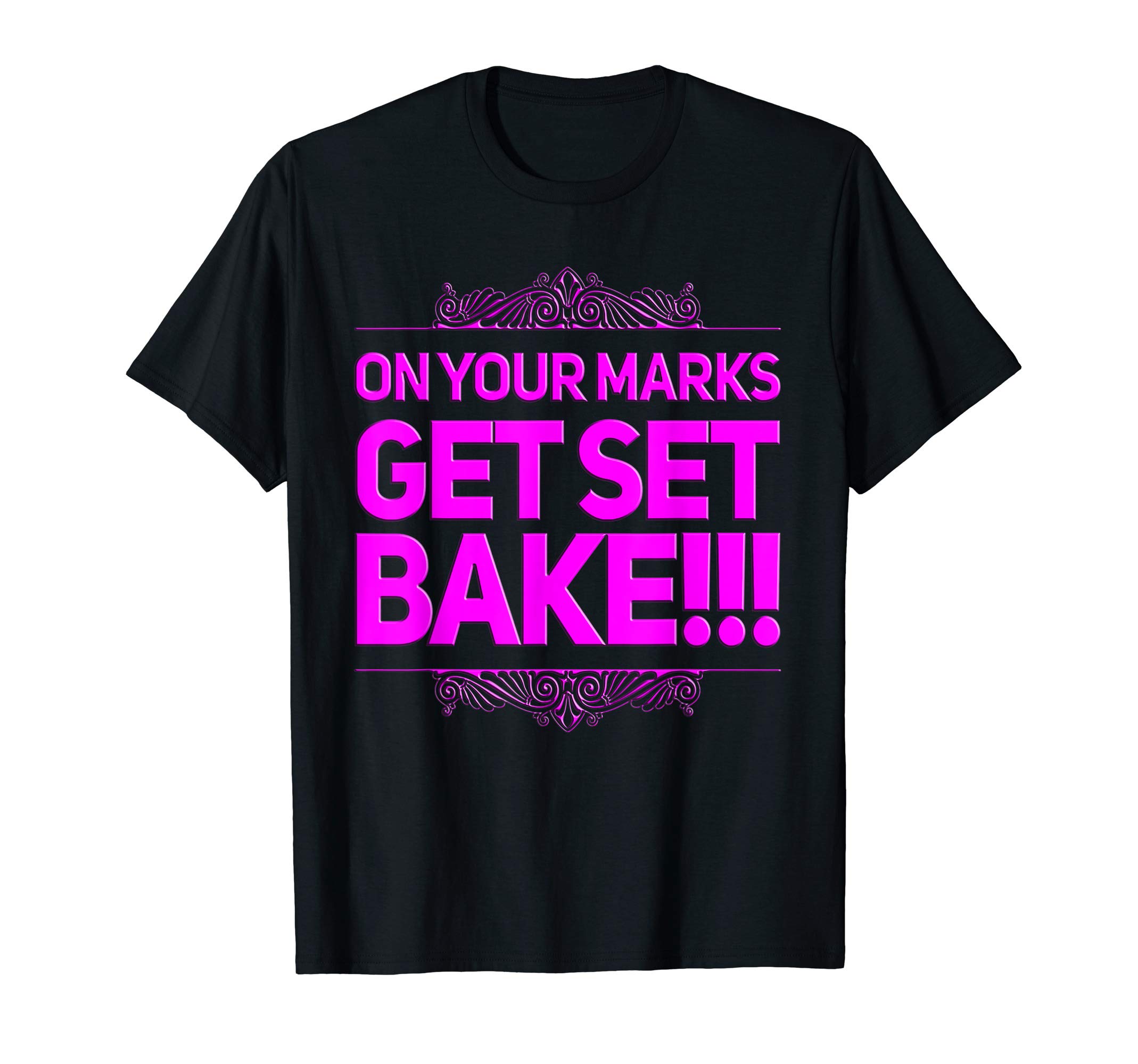 Get Set Bake Great Gift For British Fans Off Baking T-ShirtOEKO-TEX STANDARD 100