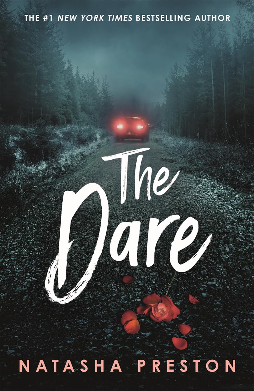 The Dare by Natasha Preston - 9781471417955